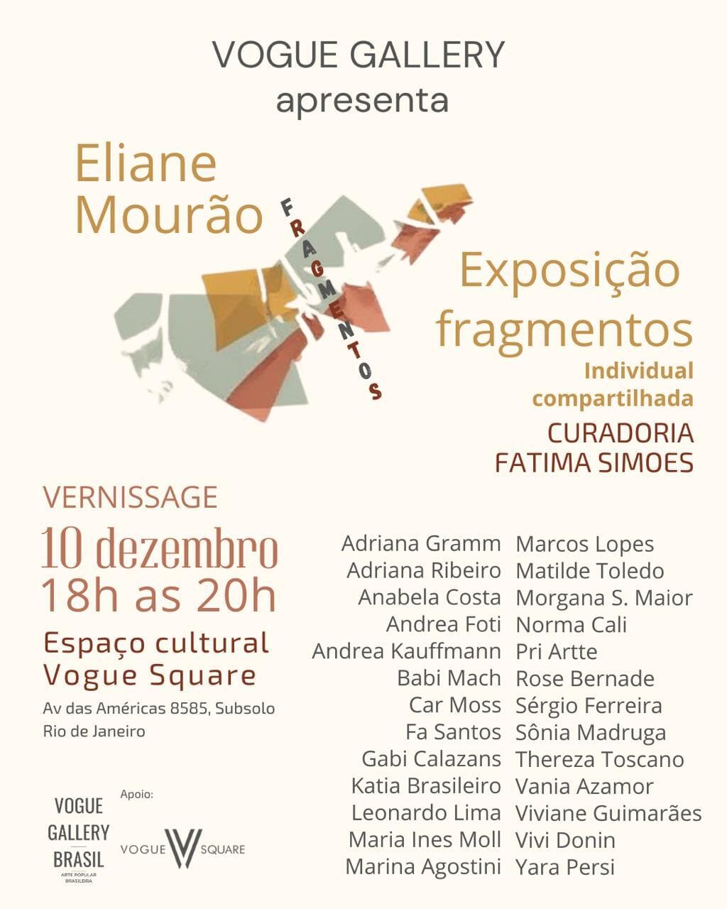 Exposição no Vogue Gallery